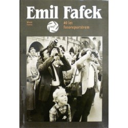 Fafek Emil - 40 let fotoreportérem