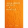 Updike John - Milenci a manželé