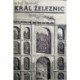Branald Adolf - Král železnic