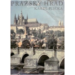 Plicka Karel - Pražský hrad