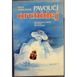 Fremlinová Celia - Pavoučí orchidej