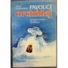 Fremlinová Celia - Pavoučí orchidej