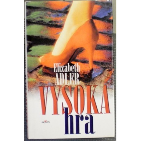 Adler Elizabeth - Vysoká hra