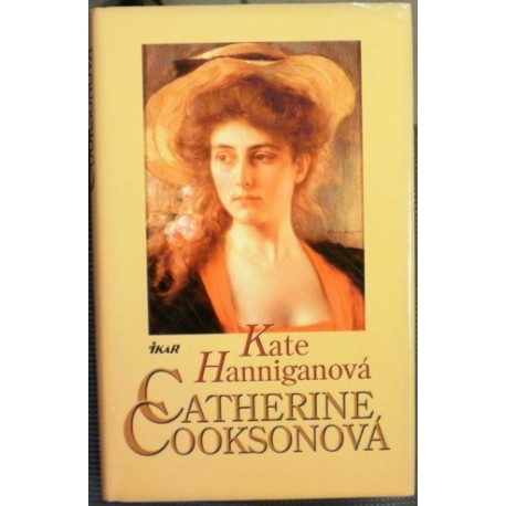 Cooksonová Catherine - Kate Hanniganová