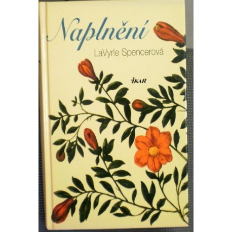Spencerová LaVyrle - Naplnění