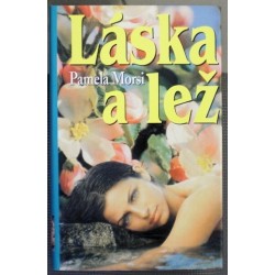 Morsi Pamela - Láska a lež