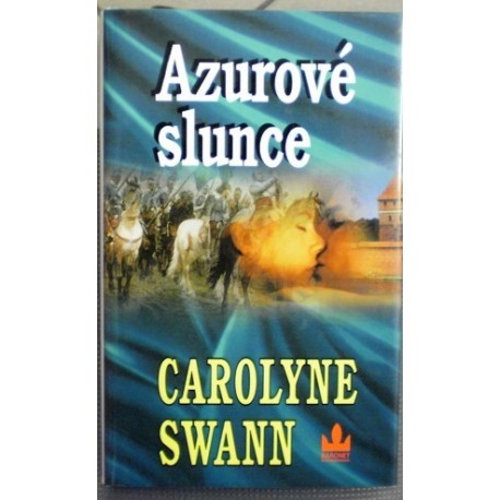 Swann Carolyne - Azurové slunce