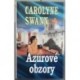 Swann Carolyne - Azurové obzory