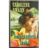 Swann Carolyne - Smaragdová láska