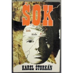 Štorkán Karel - Šok