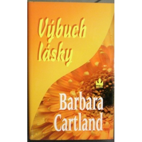 Cartland Barbara - Výbuch lásky