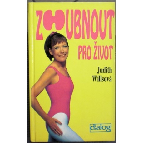 Willsová Judith - Zhubnout pro život