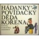 Čukovskij Korněj - Hádanky a povídačky děda Kořena