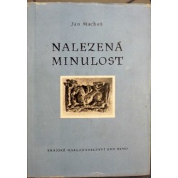 Machoň Jan - Nalezená minulost