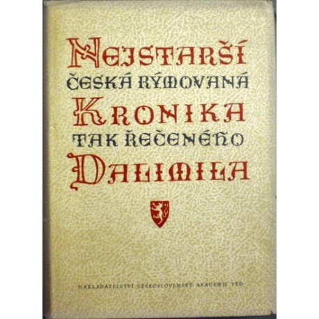 - Nejstarší česká rýmovaná kronika tak řečeného ...