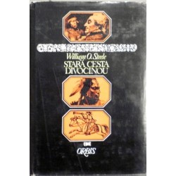 Steele William O. - Stará cesta divočinou