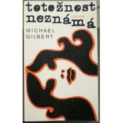 Gilbert Michael - Totožnost neznámá