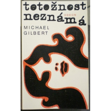 Gilbert Michael - Totožnost neznámá