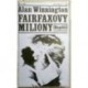 Winnington Alan - Fairfaxovy miliony