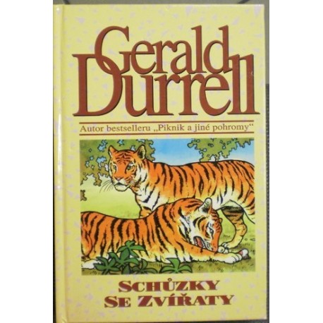 Durrell Gerald - Schůzky se zvířaty