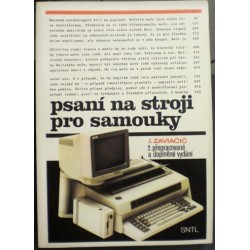 Zaviačič Jaroslav - Psaní na stroji pro samouky