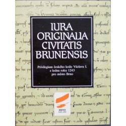 Flodr Miroslav - Iura originalia civitatis Brunensis