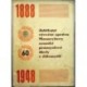 - 1888 - 1948 - Jubilejní výroční zpráva Masarykovy.
