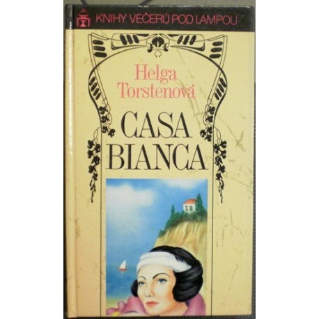 Torstenová Helga - Casa Bianca