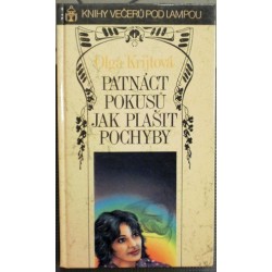 Krijtová Olga - Patnáct pokusů jak plašit pochyby