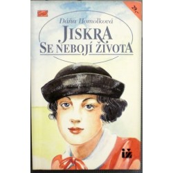 Homolková Dáňa - Jiskra se nebojí života