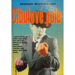 Wambough Joseph - Cibulové pole