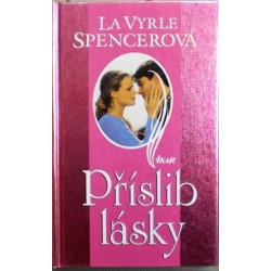 Spencerová LaVyrle - Příslib lásky