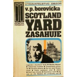 Borovička V. P. - Scotland Yard zasahuje