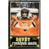 Kovářík Miloš - Devět rychlých mužů