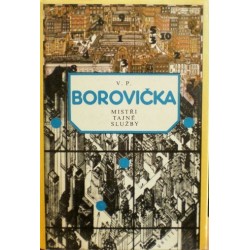 Borovička V. P. - Mistři tajné služby
