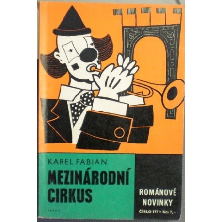 Fabián Karel - Mezinárodní cirkus