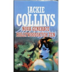 Collins Jackie - Nová generace hollywoodských žen