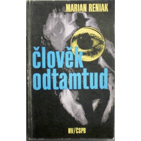 Reniak Marian - Člověk odtamtud