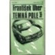 Uher František - Temná pole