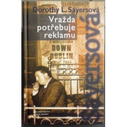 Sayersová Dorothy L. - Vražda potřebuje reklamu