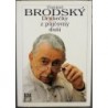 Brodský Vlastimil - Drobečky z půjčovny duší