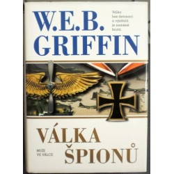 Griffin W. E. B. - Válka špionů
