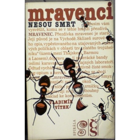 Vítek Vladimír - Mravenci nesou smrt
