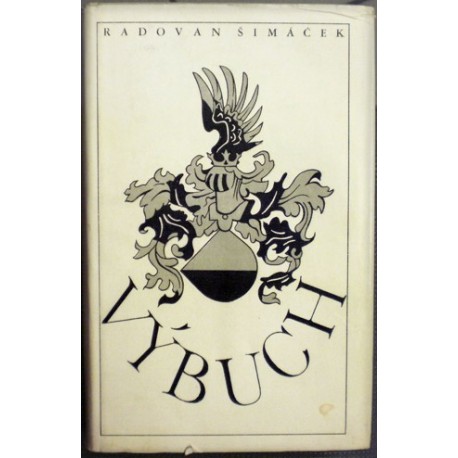 Šimáček Radovan - Výbuch