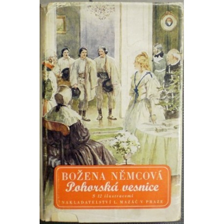 Němcová Božena - Pohorská vesnice