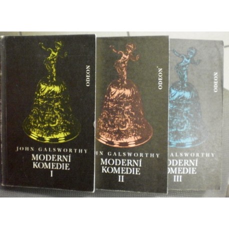 Galsworthy John - Moderní komedie I. - III.