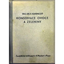 Kamenický Karel - Konservace ovoce a zeleniny