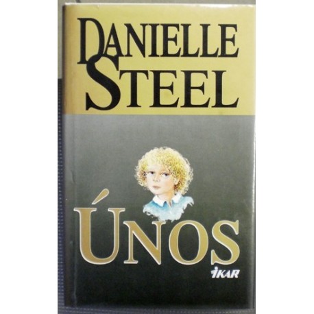 Steel Danielle - Únos