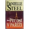 Steel Danielle - Pět dní v Paříži