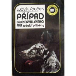 Souček Ludvík - Případ baskervillského psa a další příběhy